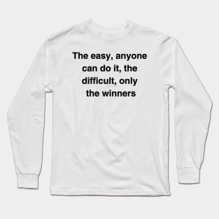 The winners Long Sleeve T-Shirt